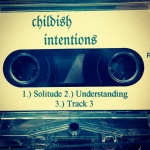 Childish Intentions demo cassette.jpg